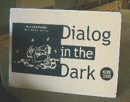 空間対話型プロジェクト“Dialog in the Dark KOBE 2000”