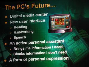 ゲイツ氏のキーノートで示された、PCの未来像