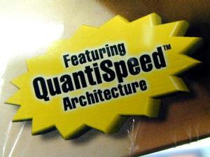 Featuring QuantiSpeed Architecture