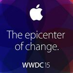WWDC 2015 - アップル開発者イベントでなにが出る!?