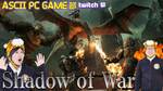 『Shadow of War』実況～第2章～：ASCII PC GAME部