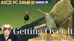 心が折れる山登りゲー『Getting Over It』実況：ASCII PC GAME部