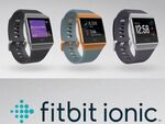 フィットビット、スマートウォッチ新製品「Fitbit Ionic」発売