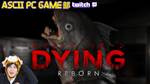 謎解き×サイコホラー『DYING: Reborn』実況：ASCII PC GAME部