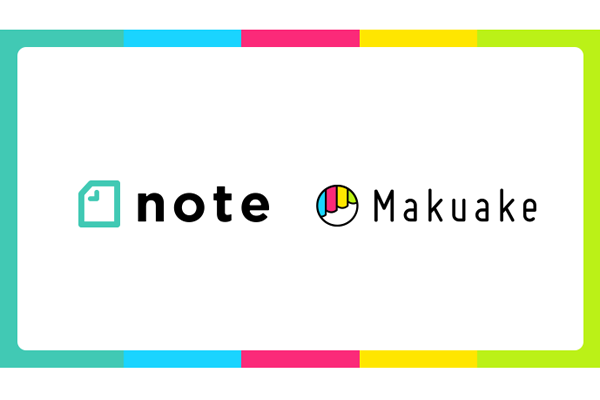 クラウドファンディング「Makuake」が「note」と連携