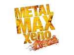 『メタルマックスゼノ リボーン』発売日が9月10日に延期