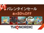 THQ Nordicがニンテンドーeショップ＆PS Storeで「バレンタインセール」を開催中！