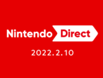 2月10日の朝7時から「Nintendo Direct 2022.2.10」が配信決定！