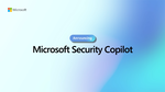 マイクロソフト、GPT-4採用のセキュリティー製品「Microsoft Security Copilot」を発表