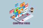 パソコンがウイルスに感染した時の影響と検出・駆除の対策