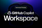 「GitHub Copilot Workspace」プレビュー提供開始、生成AIが開発ワークフロー全体を支援
