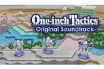工画堂スタジオ新作『One-inch Tactics』のオリジナル・サウンドトラック試聴動画を公開！