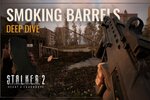 サバイバルホラー『S.T.A.L.K.E.R. 2』の新トレーラー“Smoking Barrels”が公開！