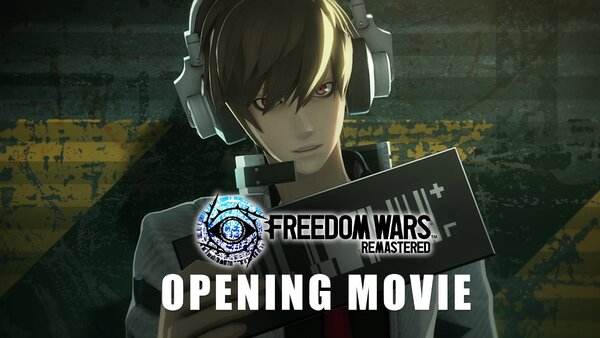 レッツ貢献！『FREEDOM WARS Remastered』のオープニングムービー「PT紀元」が公開