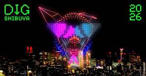 エンタメの街は眠らない！渋谷上空のドローンショーやスクランブル交差点連動プログラムを用意