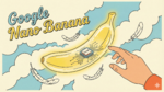 グーグル、新しい「Nano Banana」まもなくリリースか
