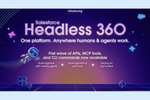 人間もAIエージェントも一緒に使うSalesforceへ　新アーキテクチャ「Headless 360」発表
