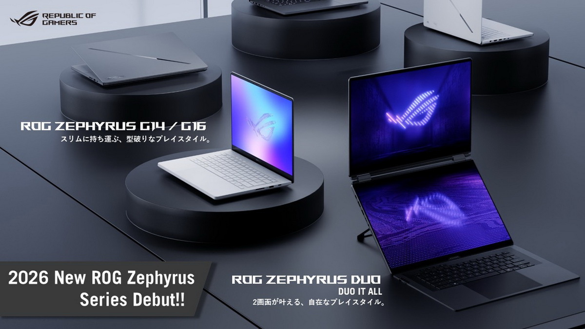 「ROG Zephyrusシリーズ」2026年モデル発表