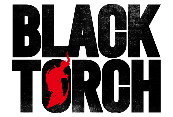 『BLACK TORCH』