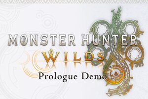 『モンスターハンターワイルズ 序盤体験版』配信記念キャンペーンを開催！