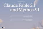 Anthropic「Fable 5.1」発表 コーディング性能でGPT-5.6 Sol超え キャッシュ料金は75%値下げ