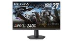 27型WQHDの最適解はコレ！ 最大240Hz＆1msのREGZA製ゲーミングディスプレーがタイムセールで3万円台