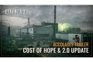 『S.T.A.L.K.E.R. 2』大型拡張コンテンツ「Cost of Hope」のアコレードトレーラーを公開！